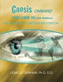 GNOSIS Onward The Ancient Atlantean Meditation N/A 9781490482286 Front Cover