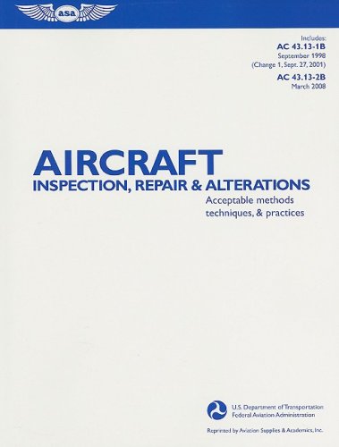 Aircraft Inspection, Repair and Alterations Acceptable Methods, Techniques, and Practices  2001 9781560277286 Front Cover