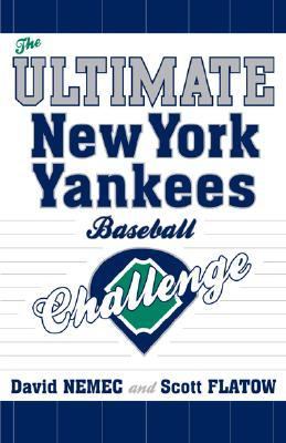 Ultimate New York Yankees Baseball Challenge   2007 9781589793286 Front Cover