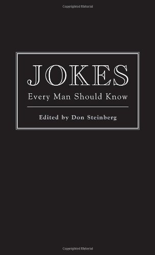 Jokes Every Man Should Know  N/A 9781594742286 Front Cover