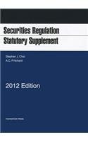 Securities Regulation Statutory Supplement 2012  3rd (Revised) 9781609301286 Front Cover
