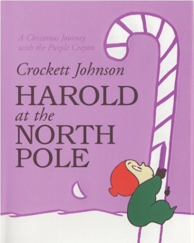 Harold at the North Pole   1986 9780060586287 Front Cover