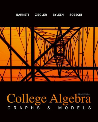 College Algebra Graphs and Models 3rd 2009 9780077221287 Front Cover