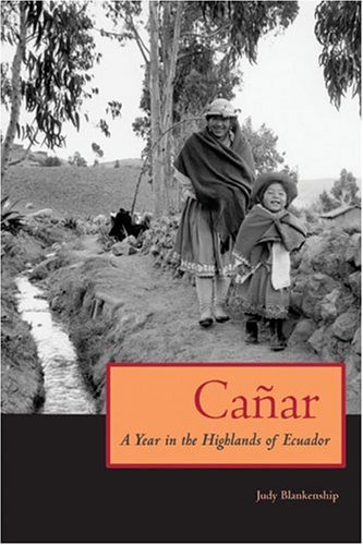 Caï¿½ar A Year in the Highlands of Ecuador  2005 9780292709287 Front Cover