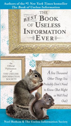 Best Book of Useless Information Ever   2008 9780399534287 Front Cover