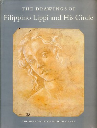 Drawings of Filippino Lippi and His Circle   1997 9780870998287 Front Cover
