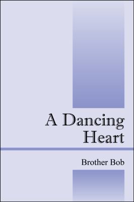 Dancing Heart   2009 9781432739287 Front Cover
