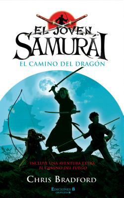 Joven Samurai El Camino del Dragon  2010 9788466645287 Front Cover