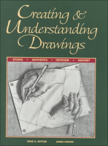 Creating and Understanding Drawings   1995 9780026622288 Front Cover