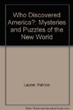 Who Discovered America? Mysteries and Puzzles of the New World N/A 9780060237288 Front Cover