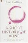 A Short History of Wine N/A 9780140290288 Front Cover