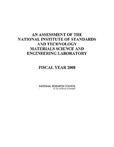 Assessment of the National Institute of Standards and Technology Materials Science and Engineering Laboratory Fiscal Year 2008  2008 9780309127288 Front Cover