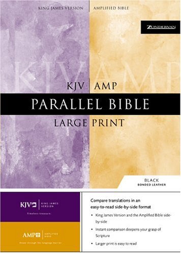 Kjv/Amp Parallel Bible   2005 (Large Type) 9780310921288 Front Cover