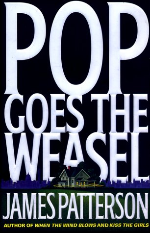 Pop Goes the Weasel   1999 9780316693288 Front Cover