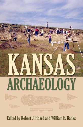 Kansas Archaeology   2006 9780700614288 Front Cover
