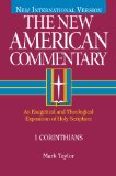 1 Corinthians An Exegetical and Theological Exposition of Holy Scripture  2014 9780805401288 Front Cover