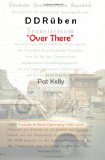 DDRï¿½ben - Over There Travels in East Germany, 1987-2010  2015 9781461017288 Front Cover