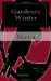 Gardener Winter An American Apocalypse Novella N/A 9781469967288 Front Cover