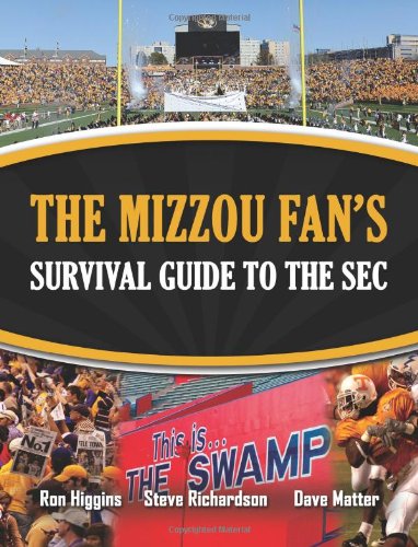 Missouri Tiger Fan's Guide to the SEC  N/A 9781935806288 Front Cover