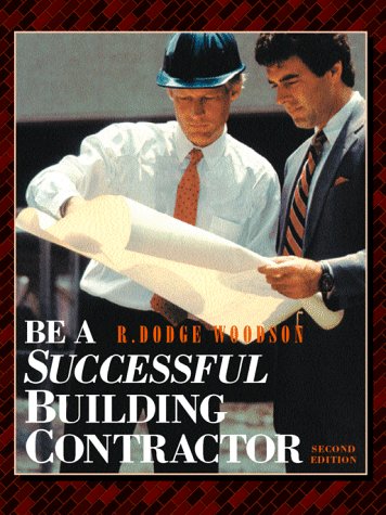 Be a Successful Building Contractor  2nd 1997 9780070718289 Front Cover