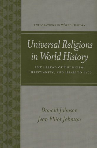 Universal Religions in World History Buddhism, Christianity, and Islam  2007 9780072954289 Front Cover
