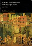Art and Architecture in Italy 1250-1400 Revised  9780140561289 Front Cover
