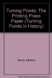 The Printing Press (Turning Points in History) N/A 9780431069289 Front Cover