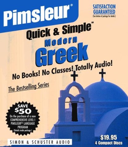 Modern Greek : Learn to Speak and Understand Greek with Pimsleur Language Programs  2001 9780684874289 Front Cover