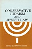 Conservative Judaism and Jewish Law  1977 9780870684289 Front Cover