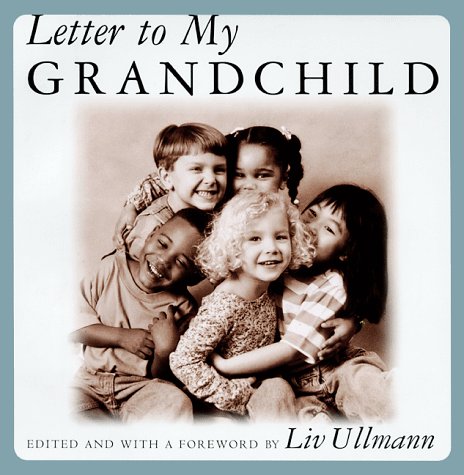 Letter to My Grandchild  2001 9780871137289 Front Cover