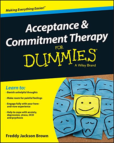 Acceptance and Commitment Therapy for Dummies   2017 9781119106289 Front Cover