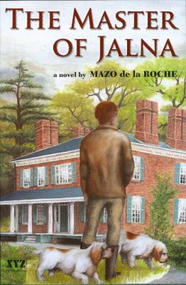 Master of Jalna   2007 9781894852289 Front Cover