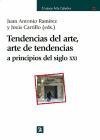 Tendencias Del Arte, Arte De Tendencias A Principios Del Siglo Xxi  2004 9788437621289 Front Cover