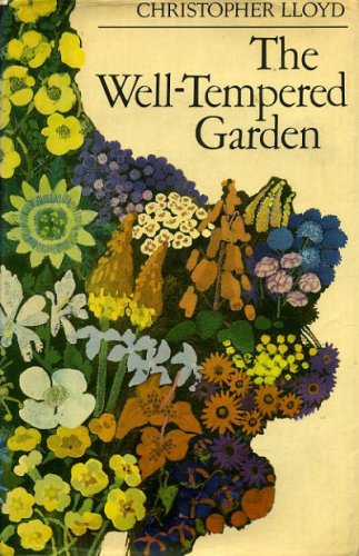 Well-Tempered Garden  1970 9780002119290 Front Cover