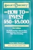 How to Invest $50-$5,000 The Small Investor's Step-by-Step Dollar-by-Dollar Plan for Low-Risk, High Value Investing 5th 9780062733290 Front Cover
