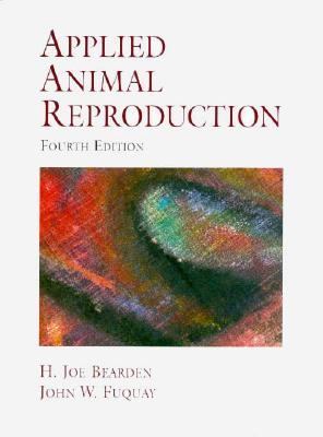 Applied Animal Reproduction  4th 1997 9780135080290 Front Cover