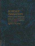 Surface Irrigation Theory and Practice  1987 9780138779290 Front Cover