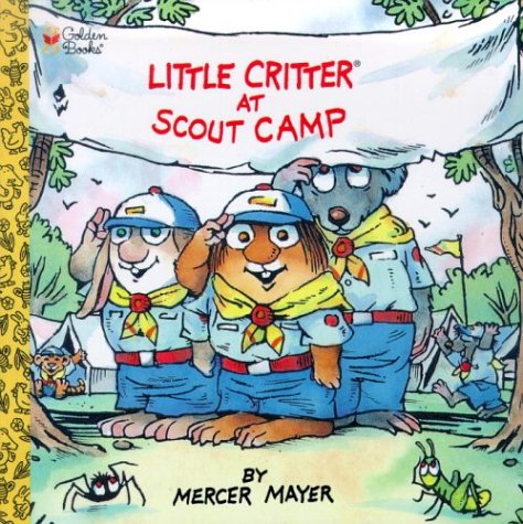 Little Critter at Scout Camp  N/A 9780307126290 Front Cover