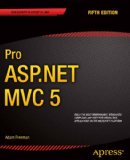 Pro ASP. NET MVC 5  5th 2013 9781430265290 Front Cover