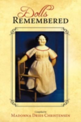Dolls Remembered  N/A 9781440165290 Front Cover