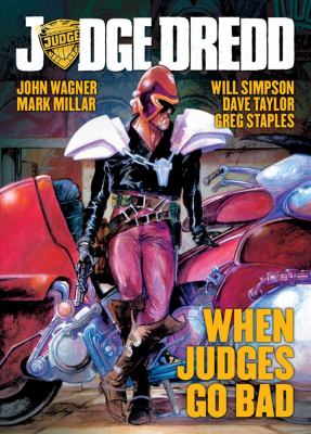 Judge Dredd: When Judges Go Bad   2012 9781781080290 Front Cover