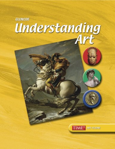 Understanding Art  3rd 2005 (Student Manual, Study Guide, etc.) 9780078465291 Front Cover