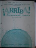 Arriba! Comunicacion Y Cultura: Additional Practice Activities 5th 2007 9780132336291 Front Cover