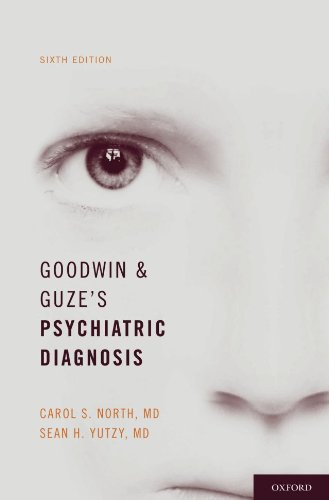 Goodwin and Guze's Psychiatric Diagnosis  6th 2009 9780195144291 Front Cover