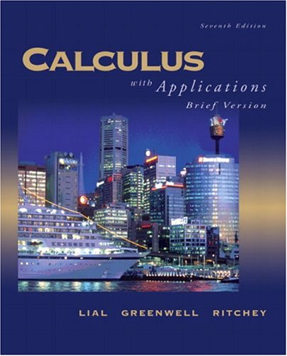 Calculus with Applications  8th 2005 (Revised) 9780321228291 Front Cover