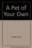 Pet of Your Own N/A 9780385154291 Front Cover