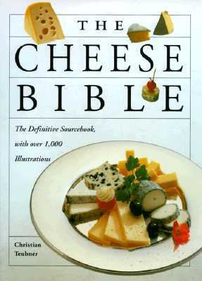 Cheese Bible   1998 9780670881291 Front Cover