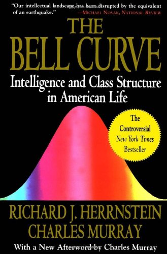 Bell Curve Intelligence and Class Structure in American Life  1996 9780684824291 Front Cover