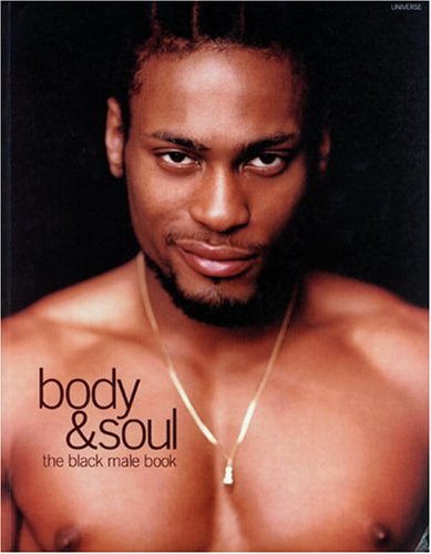 Body and Soul The Black Male Book  1998 9780789301291 Front Cover