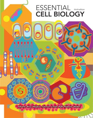 Essential Cell Biology  3rd 2009 (Revised) 9780815341291 Front Cover